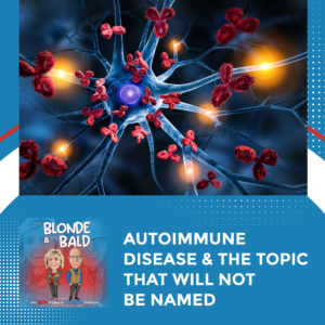 TBTB – DFY 11 | Autoimmune Disease
