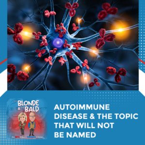 TBTB – DFY 11 | Autoimmune Disease
