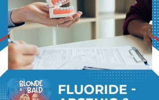 The Blonde & The Bald | Fluoride